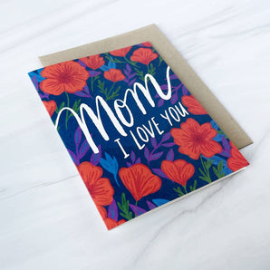 Love You Mom Poppies Card By Paper Parasol Press