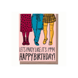 Party Like It’s 1994 Birthday Card By La Familia Green