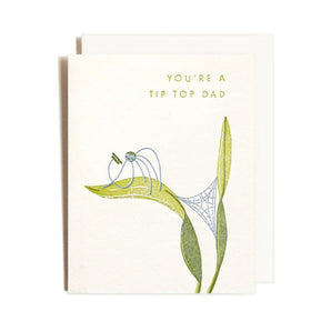 Tip Top Dad Card By Homework Letterpress