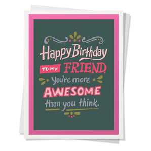 Awesome Friend Birthday Card By Design Corner
